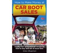 How To Make Money At Car Boot Sales (ebook)