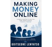 How to make Money Online: A Step-by-Step Guide to Building Real Income Streams from Home
