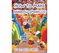 How To Make Rainbow Sprinkles