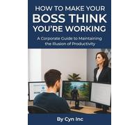 How to make your boss think you're working: Funny FAKE BOOK prank for coworkers, friends or anyone with a job