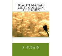How to Manage Most Common Allergies