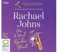 How to Mend a Broken Heart [Audio]