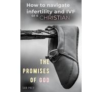 How to Navigate Infertility and IVF as a Christian: The Promises of God