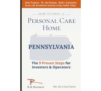 How to Open a Personal Care Home in Pennsylvania: 9 Proven Steps to Residential Assisted Living