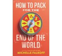 How To Pack For The End Of The World (ebook)