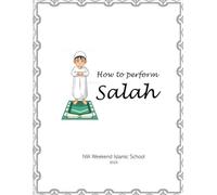 How To Perform Salah