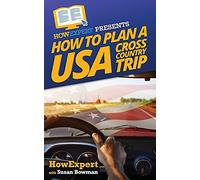 How To Plan a USA Cross Country Trip [Idioma Inglés]