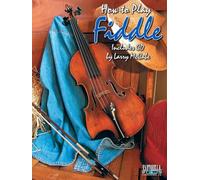 How To Play Fiddle