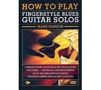 How to Play Fingerstyle Blues Guitar Solos [DVD]