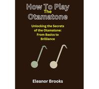 How To Play The Otamatone: Unlocking the Secrets of the Otamatone: From Basics to Brilliance