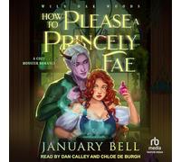 How to Please a Princely Fae