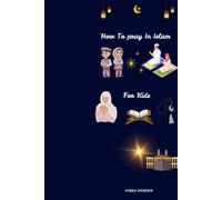 How To Pray In Islam For Kids