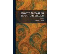 How to Prepare an Expository Sermon