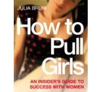 How To Pull Girls (ebook)