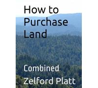 How to Purchase Land: Combined Books 1-7