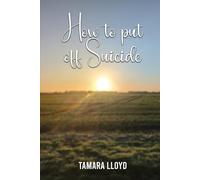 How To Put Off Suicide