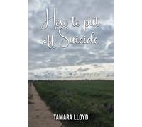 How To Put Off Suicide