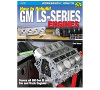 How to Re-build GM LS-Series Engines: This Workbench Series Book is a Complete Reference with Hundreds of Photos to Show You How to Rebuild an LS-series Engine, Step-by-step (Sa Design)