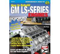 How to Re-build GM LS-Series Engines: This Workbench Series Book is a Complete Reference with Hundreds of Photos to Show You How to Rebuild an LS-series Engine, Step-by-step (Sa Design)