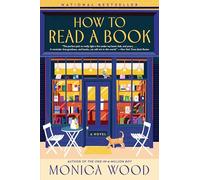 How to Read a Book: A Novel