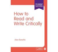 How to Read and Write Critically (Student Success)