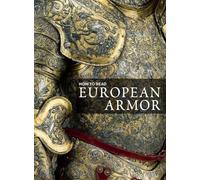 How to Read European Armor (The Metropolitan Museum of Art - How to Read)