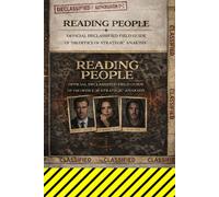 HOW TO READ PEOPLE (Declassified Field Guide): A Practical System for Understanding Human Behavior Without Guessing, Manipulation, or Paranoia (How to series)