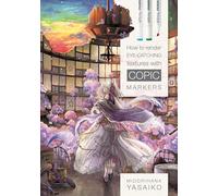 How to Render Eye-Catching Textures with COPIC Markers