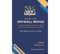 How to Repair Drywall Retexture and Paint: A Practical Step-by-Step Guide for a Professional Finish (DIY Construction How To Guides)