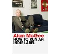 How To Run An Indie Label (ebook)