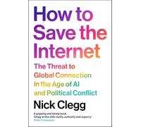 How to Save the Internet: The Threat to Global Connection in the Age of AI and Political Conflict