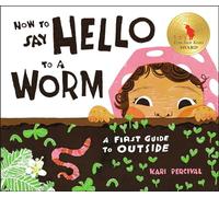 How to Say Hello to a Worm: A First Guide to Outside