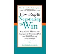 How To Say It: Negotiating To Win (ebook)