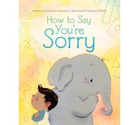 How to Say You're Sorry