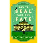 How To Seal Your Own Fate (ebook)