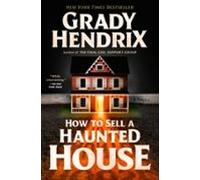 How To Sell A Haunted House (ebook)