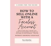 How to Sell Online with a Faceless Social Media Account