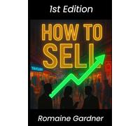 How To Sell: Sell Anything