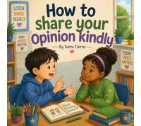 How to Share Your Opinion Kindly (Good behavior & manner)