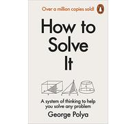 How to Solve It