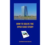 How to solve the EPSO case study