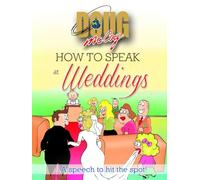 How To Speak At Weddings: A Speech to hit the Spot