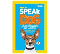 How to Speak Dog: A Guide to Decoding Dog Language