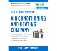 How to Start Your Own Air Conditioning and Heating Company