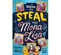 How to Steal the Mona Lisa