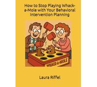 How to Stop Playing Whack a Mole: with Behavioral Intervention Planning