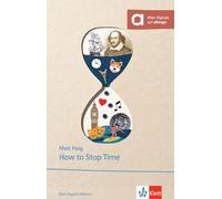 How to Stop Time: Lektüre mit digitalen Extras