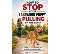 How to STOP your labrador puppy pulling on the leash