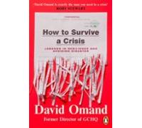 How To Survive A Crisis