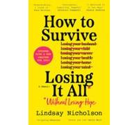 How To Survive Losing It All* (ebook)